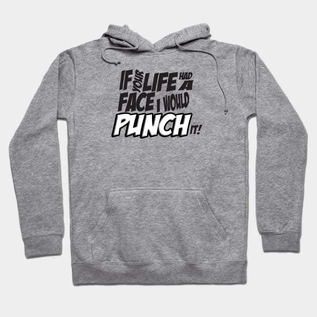 Scott Pilgrim Vs The World - If your life had a face I would punch it 2 Hoodie by ptelling